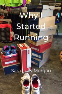 Why I Started Running